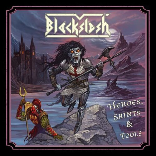 Blackslash - Heroes, Saints & Fools (2025)