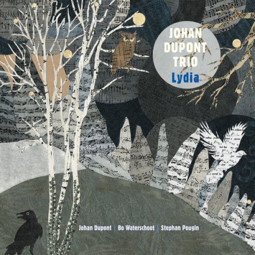 Johan Dupont Trio - Lydia (2025)