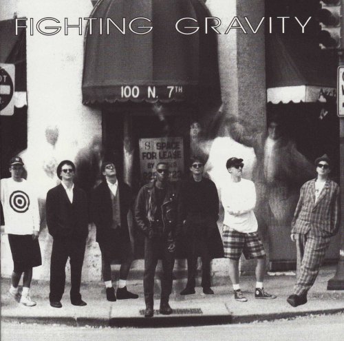 Fighting Gravity - No Stopping, No Standing (1994)