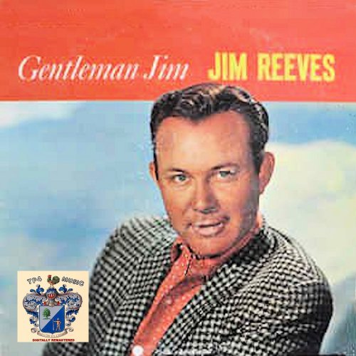 Jim Reeves - Gentleman Jim (2020)