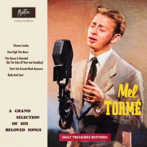 Mel Tormé - A Grand Selection Of His Beloved Songs (Restored Original 2024) (2024) [Hi-Res]