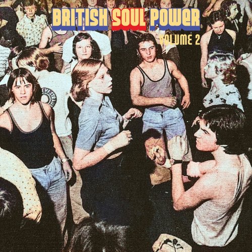 VA - British Soul Power, Vol. 2 (2025)