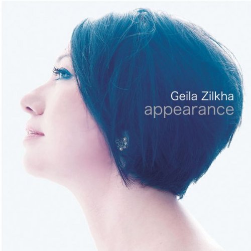 Geila Zilkha - Appearance (2011)