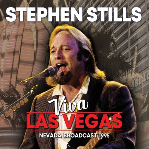 Stephen Stills - Viva Las Vegas (2019)