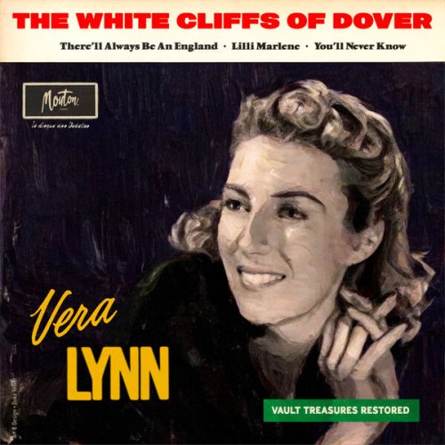 Vera Lynn - The White Cliffs Of Dover (Restored 2024) (2024) [Hi-Res]