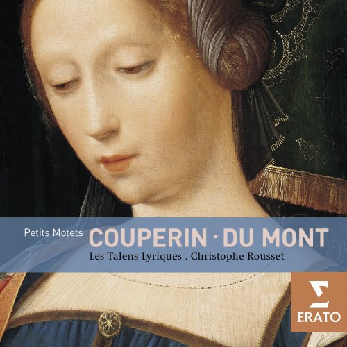 Christophe Rousset - Couperin & Du Mont: Motets (1998)