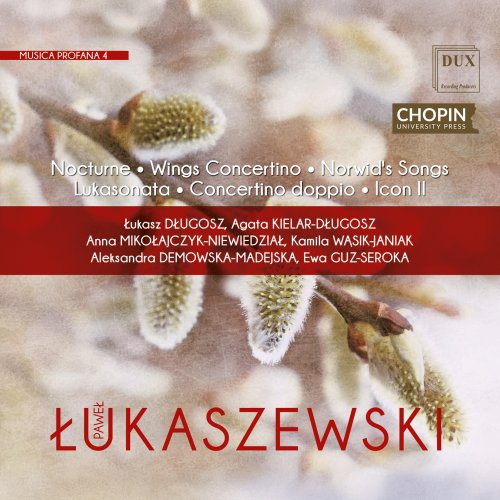 Various Artists - Paweł Łukaszewski: Musica profana, Vol. 4 (2025) Hi-Res