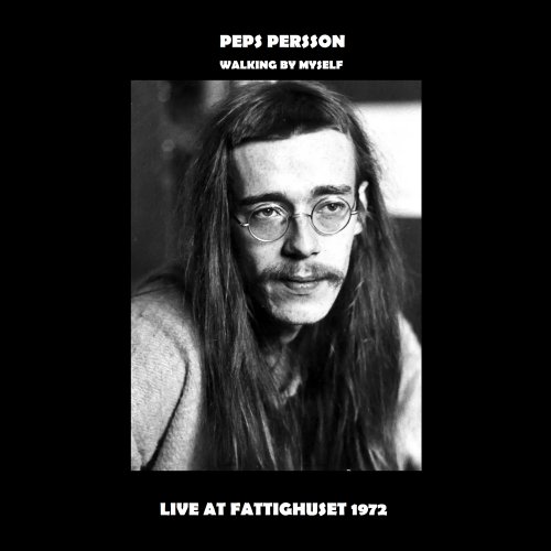 Peps Persson - Live pa Fattighuset 1973 (Live pa Fattighuset, Stockholm, 1973) (2025)