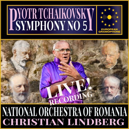 Pyotr Illitch Tchaïkovski, Christian Lindberg & National Radio Orchestra of Romania - Tchaikovsky: Symphony No.5 (2025) Hi-Res