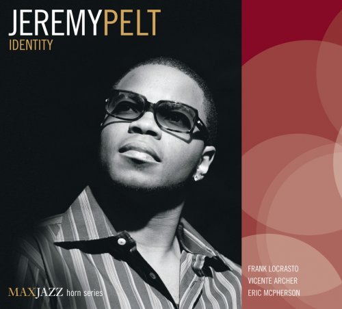 Jeremy Pelt - Identity (2005)