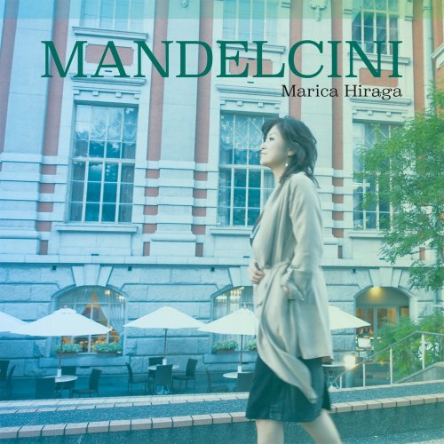 Marika Hiraga - Mandelcini (2015) [E-AC-3 JOC Dolby Atmos]