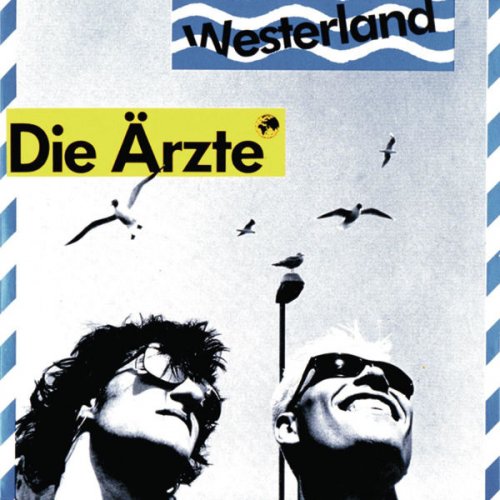 die ärzte - Westerland (Mixes) (1988/2005)