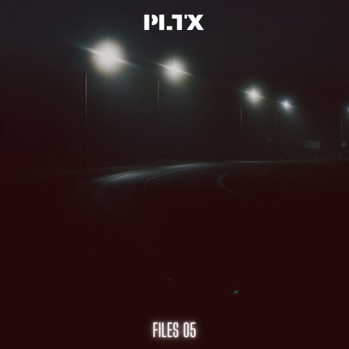 PLTX - Files 05 (2025)