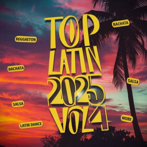 VA - Top Latin 2025 Vol. 4 (2025)