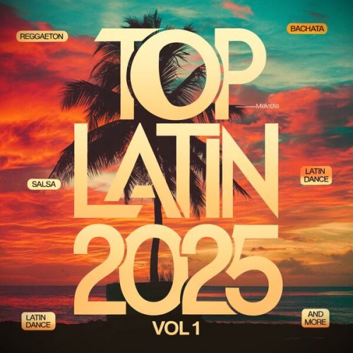 VA - Top Latin 2025, Vol. 1 (2025)