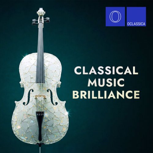 VA - Classical Music Brilliance (2025)