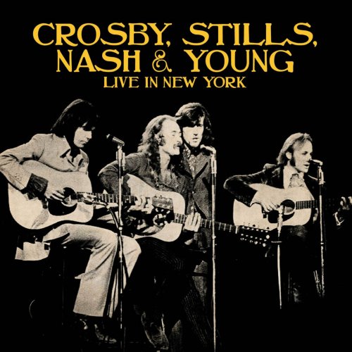 Crosby, Stills, Nash & Young - Live In New York (2020)