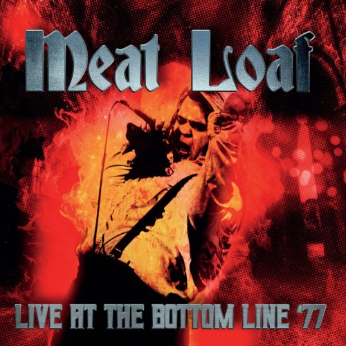 Meat Loaf - Live At the Bottom Line '77 (2022)