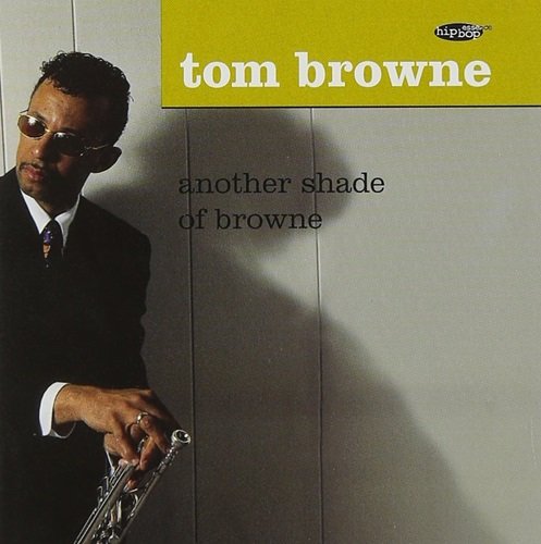 Tom Browne - Another Shade of Browne (1996)