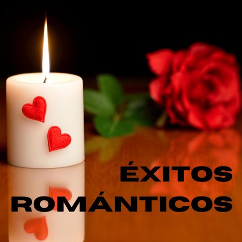 VA - Éxitos Románticos (2025)