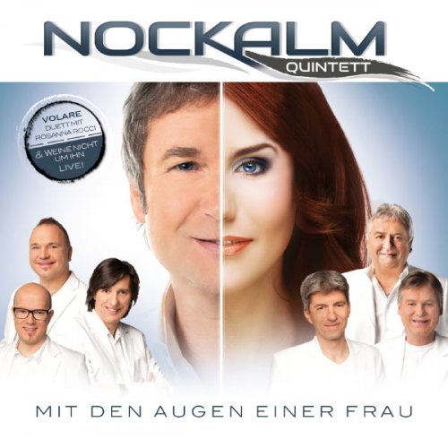 Nockalm Quintett - Mit den Augen einer Frau (2013)