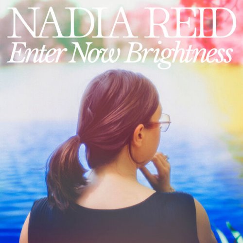 Nadia Reid - Enter Now Brightness (2025) [Hi-Res]