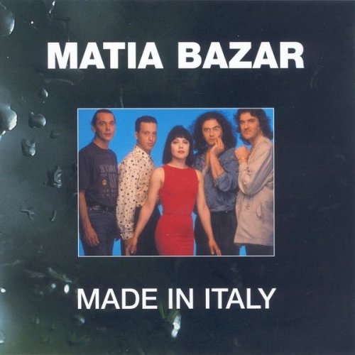 Matia Bazar - Made In Italy (2004)