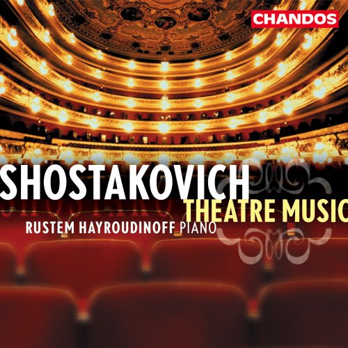 Rustem Hayroudinoff - Shostakovich: Theatre Music for Piano (2001)