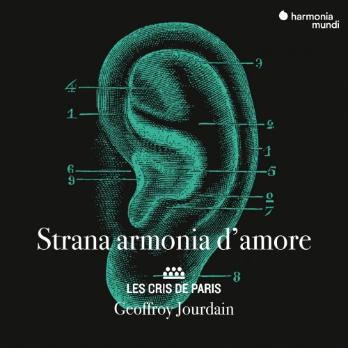 Les Cris de Paris, Geoffroy Jourdain - Strana armonia d'amore (2025) [Hi-Res] [Dolby Atmos]