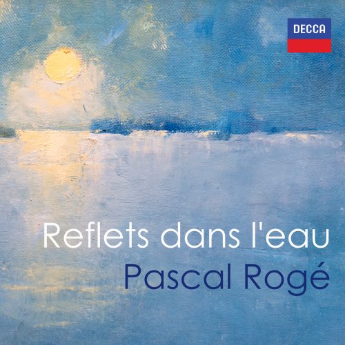 Pascal Rogé & Claude Debussy - "Reflets dans l'eau" - Pascal Rogé (2025)