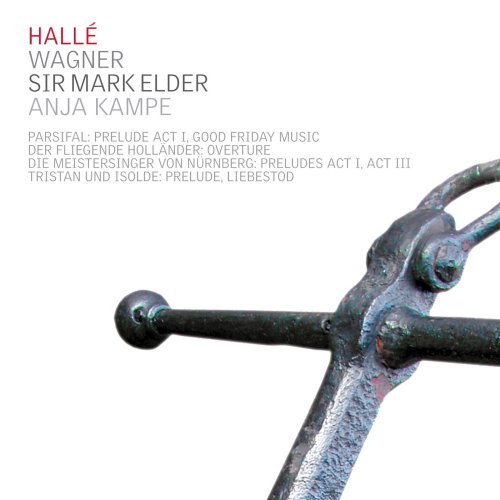 Halle, Mark Elder - Wagner: Parsifal, Der Fliegende Holländer, Die Meistersinger, & Tristan und Isolde (2007)