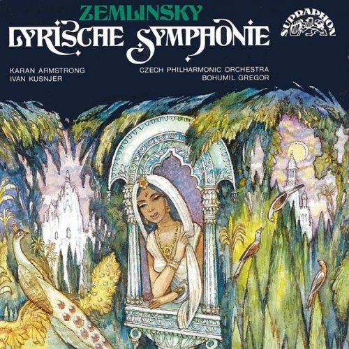 Czech Philharmonic Orchestra, Bohumil Gregor - Zemlinsky: Lyrische Symphonie (1990)