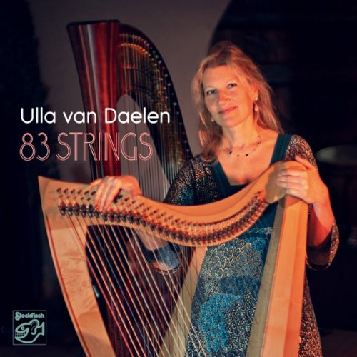 Ulla Daelen Van - 83 Strings (2025) [Hi-Res] [DSD]