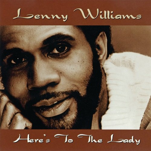 Lenny Williams - Here's To The Lady (1980)