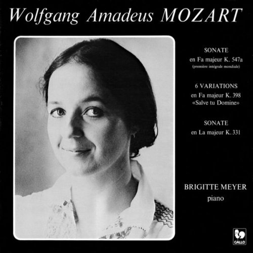 Brigitte Meyer - Mozart: Piano Sonata No. 17 in F Major, K. 547a - 6 Variations on "Salve tu, Domine" in F Major, K. 398 - Piano Sonata No. 11 in A Major, K. 331 (1976) [Hi-Res]