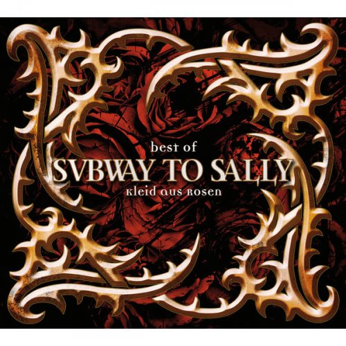 Subway To Sally - Best Of "Kleid aus Rosen" (2010)