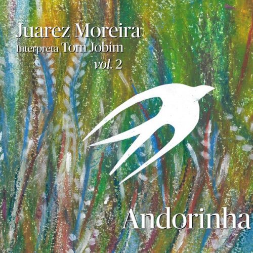 Juarez Moreira - Andorinha (2025)