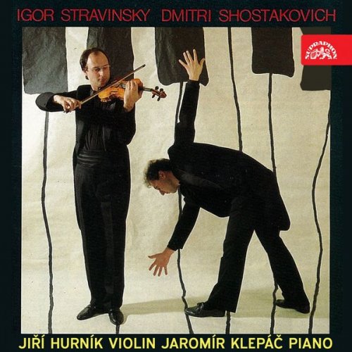 Jiří Hurník, Jaromír Klepáč - Stravinskij: Divertimento for Violin and Piano / Shostakovich: Sonata for Violin and Piano (1990)