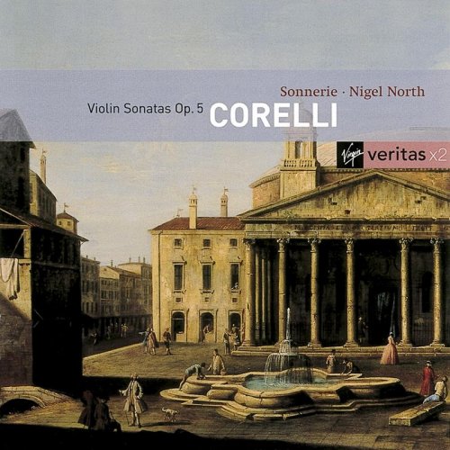 Trio Sonnerie - Corelli: Violin Sonatas, Op. 5 (2003)