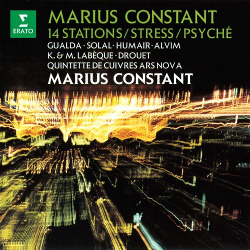 Marius Constant - Constant: 14 Stations, Stress & Psyché (2025)