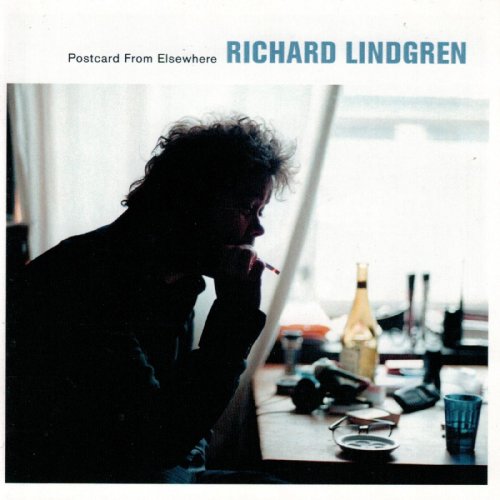 Richard Lindgren - Postcard from Elsewhere (2003)