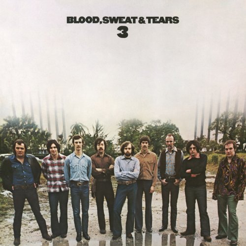 Blood, Sweat & Tears - Blood, Sweat & Tears 3 (1970) [E-AC-3 JOC Dolby Atmos]