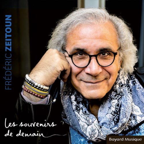 Frederic Zeitoun - Les souvenirs de demain (2025) Hi-Res