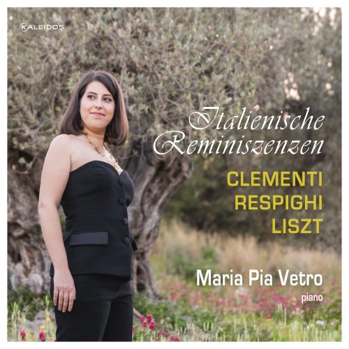 Maria Pia Vetro - Italienische Reminiszenzen (2025) [Hi-Res]