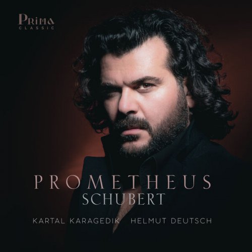 Kartal Karagedik & Helmut Deutsch - Prometheus (2025) [Hi-Res]