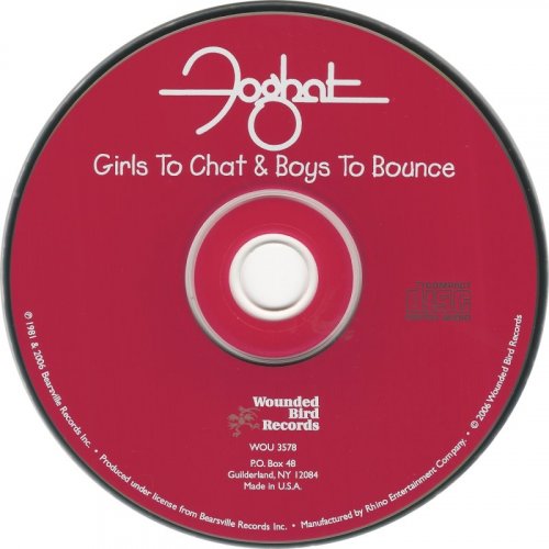 Foghat - Girls To Chat & Boys To Bounce (1981) [2006]