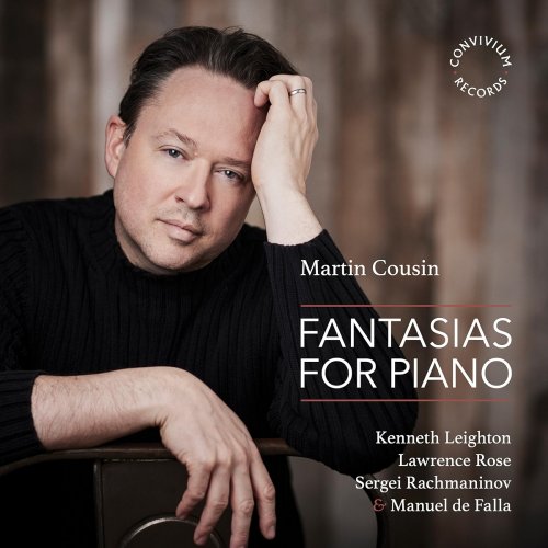 Martin Cousin - Fantasias for Piano (2025) [Hi-Res]