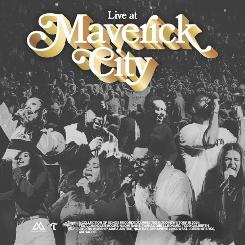 Maverick City Music - Live at Maverick City (Live) (2025) Hi-Res