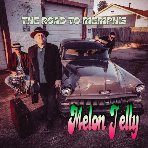 Melon Jelly - The Road to Memphis (2025)