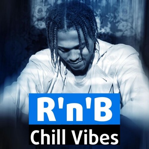 VA - R'n'B Chill Vibes (2025)